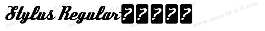 Stylus Regular字体转换
